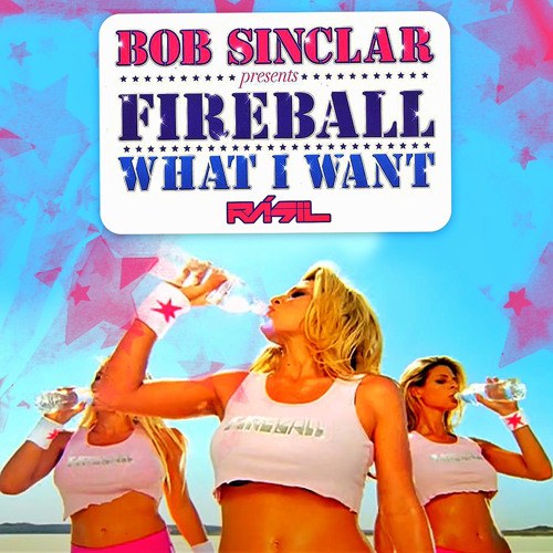 Bob Sinclar pres. Fireball 