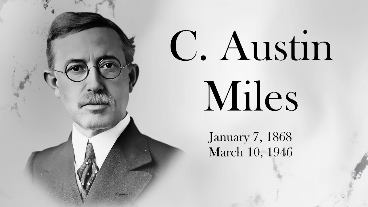 C. Austin Miles