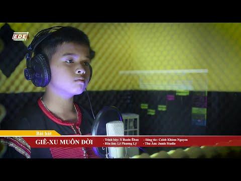 GIÊ XU MUÔN ĐỜI