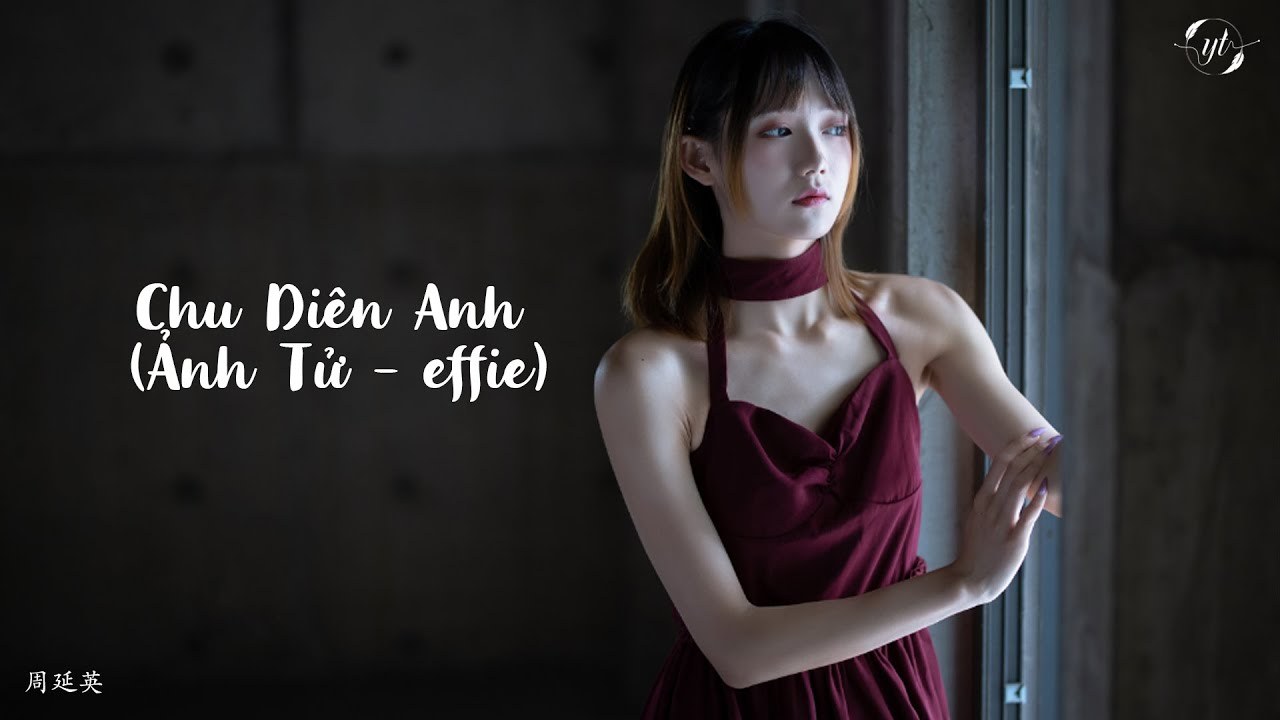 Chu Diên Anh ( 周延英 (英子-effie)