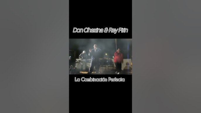 Don Chezina & Rey Pirin
