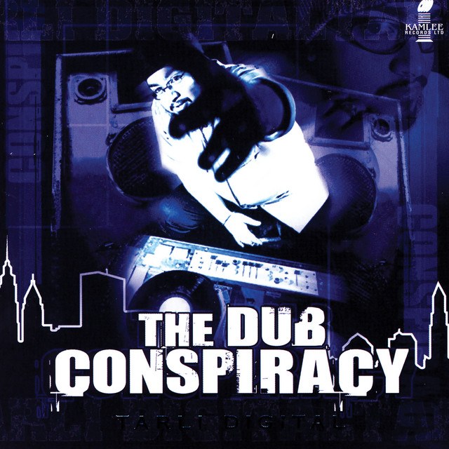 Dub Conspiracy