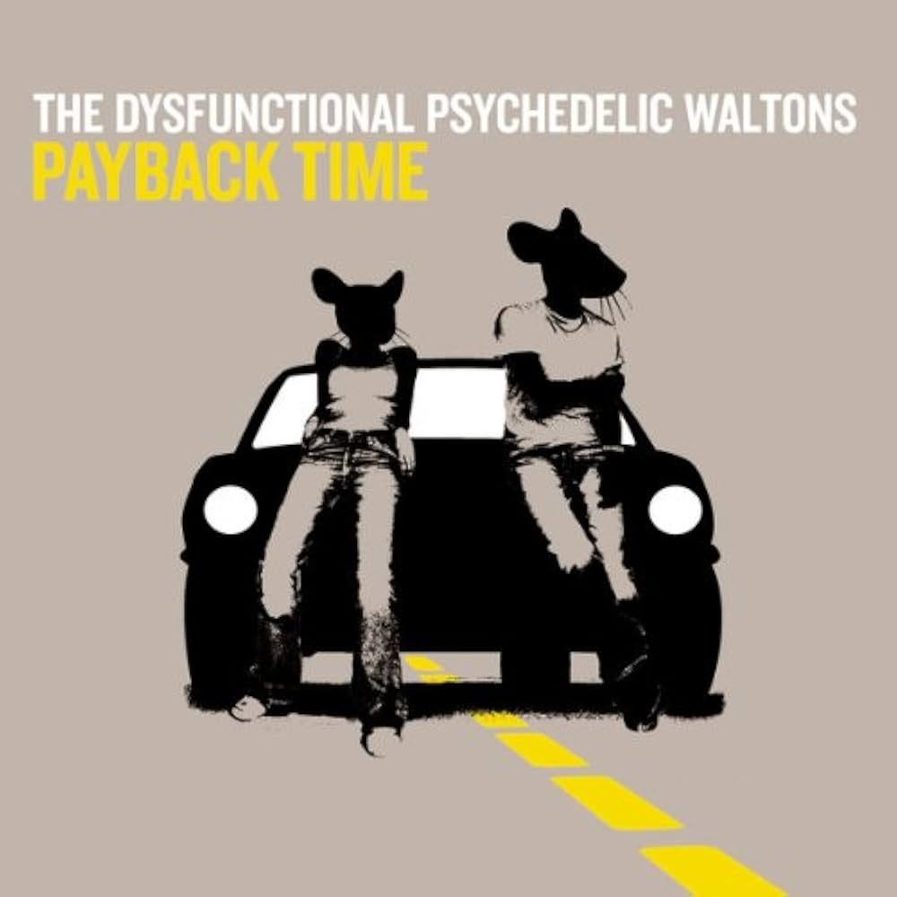 Dysfunctional Psychedelic Waltons