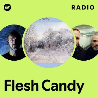 Flesh Candy