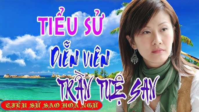 Flora Chan / Trần Tuệ San