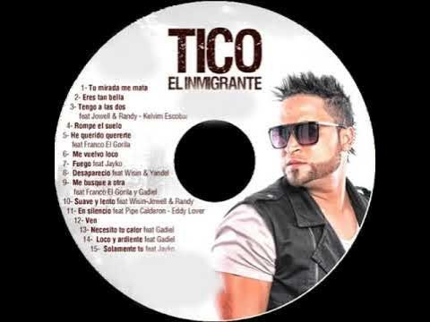 Gadiel y Tico El Imigrante