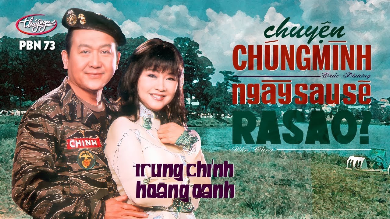 Hoàng Oanh & Trung Chinh