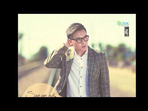 Có ai nói với em