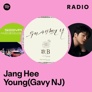 Jang Hee Young (Gavy NJ)