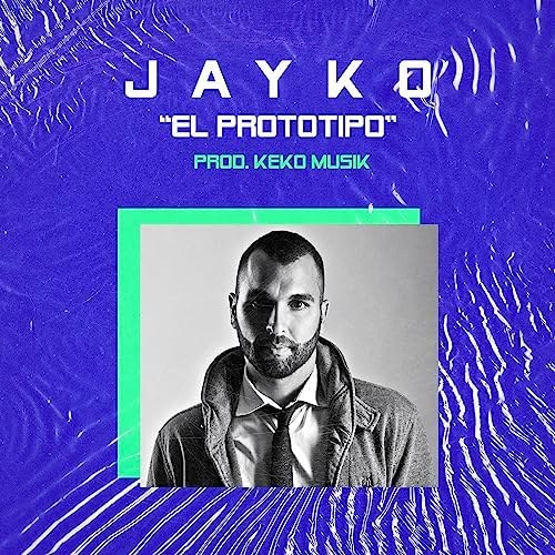 Jayko El Prototipo