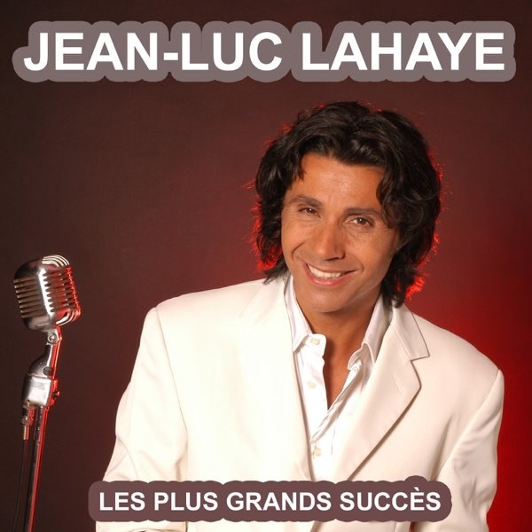 Jean-Luc Lahaye