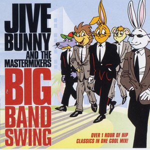 Jive Bunny And The Mastermixers