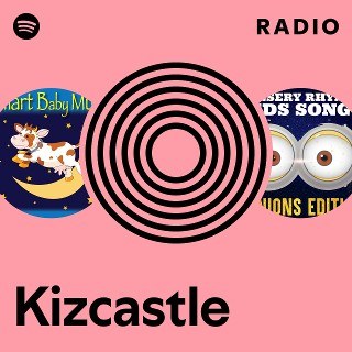 KizCastle