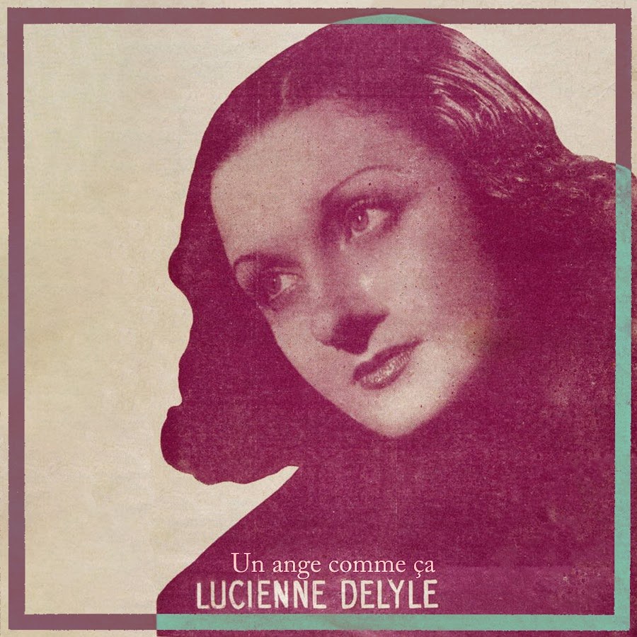 Lucienne Delyle