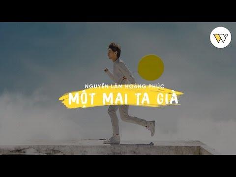 Một Mai Chúng Ta Sẽ Già (Một Mai Ta Già)