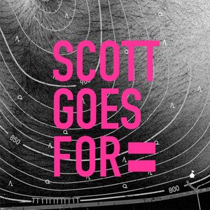 SCOTT GOES FOR