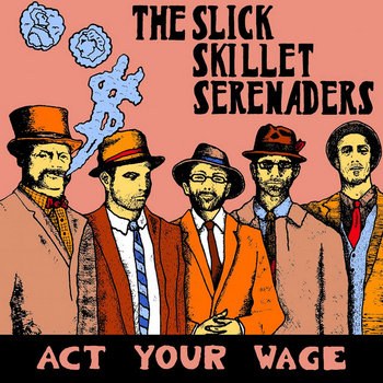 Slick Skillet Serenaders