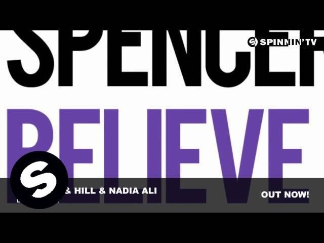 Spencer & Hill & Nadia Ali