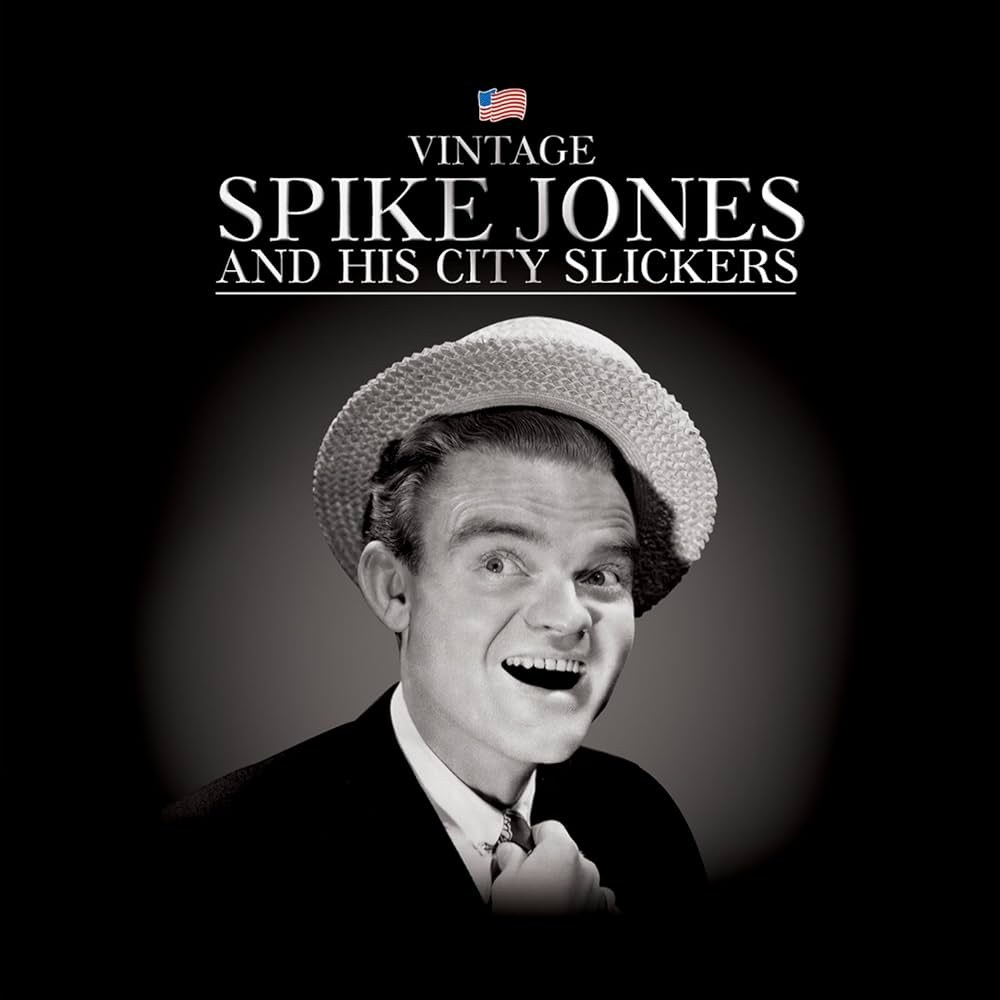 Spike Jone & His City Slickers