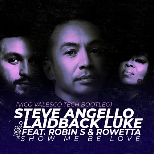 Steve Angello & Laidback Luke