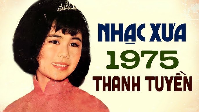 Thanh Tuyền (trước 75)