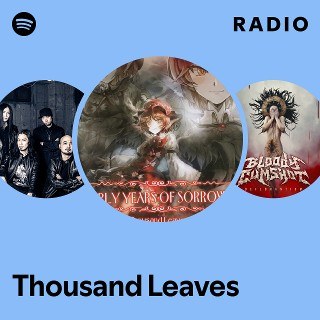 Thousand Leaves