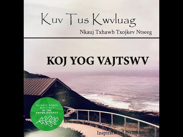 034 Koj Yog Vajtswv