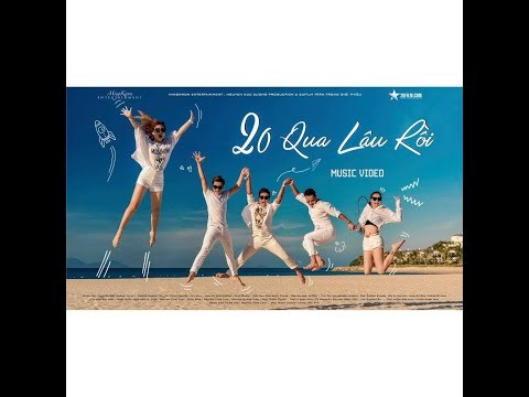 20 qua lâu rồi