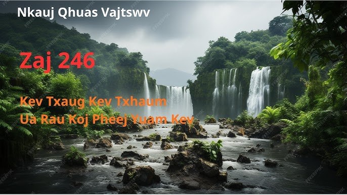 246 Kev Txaug Kev Txhum