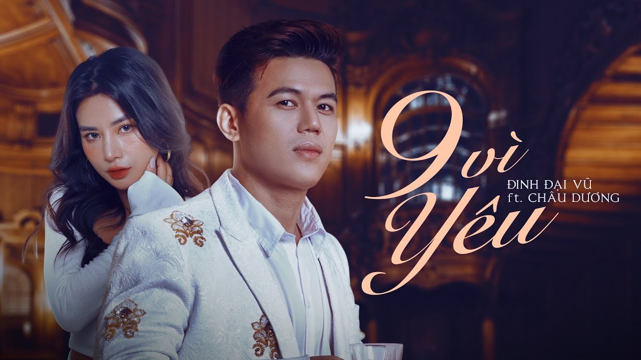 9 Vì Yêu