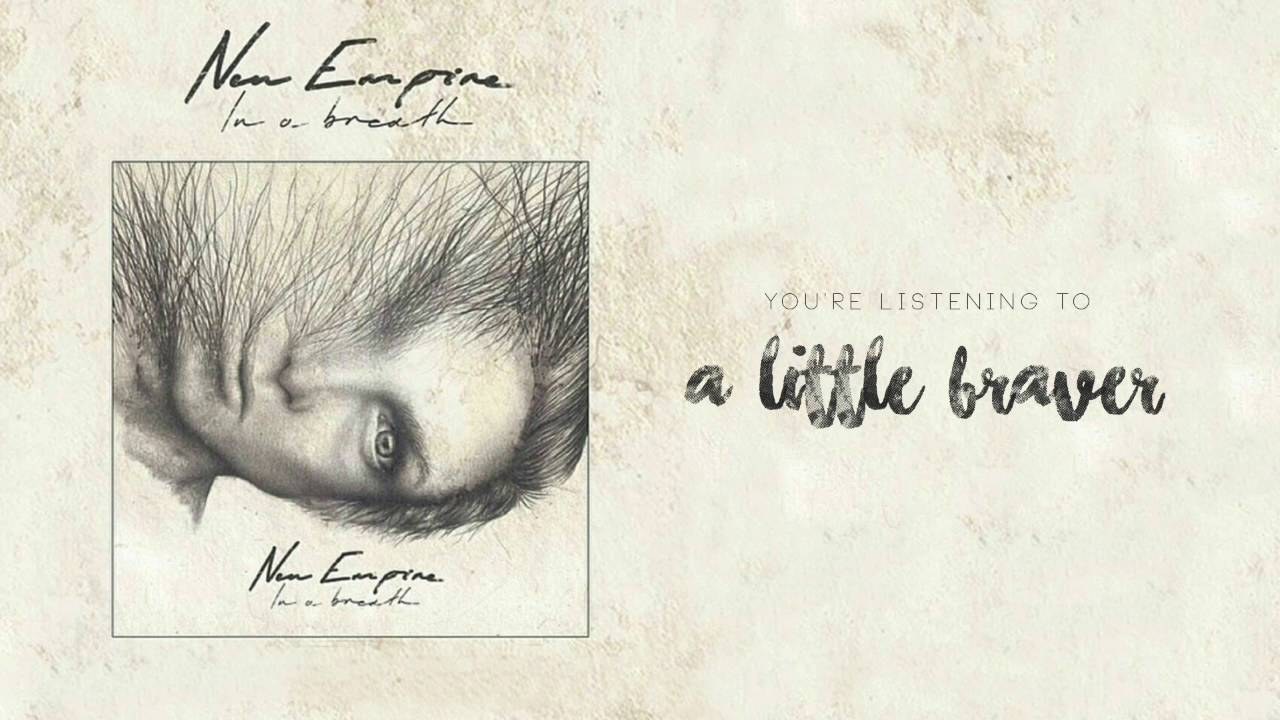 A Little Braver