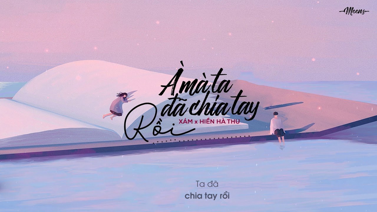 À Mà Ta Đã Chia Tay Rồi
