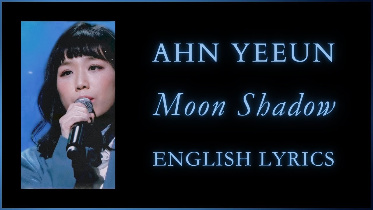 안예은 (Ahn Ye Eun) - 달그림자 (Moon Shadow)