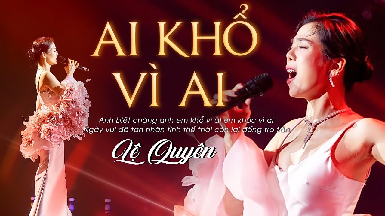 Ai Khổ Vì Ai