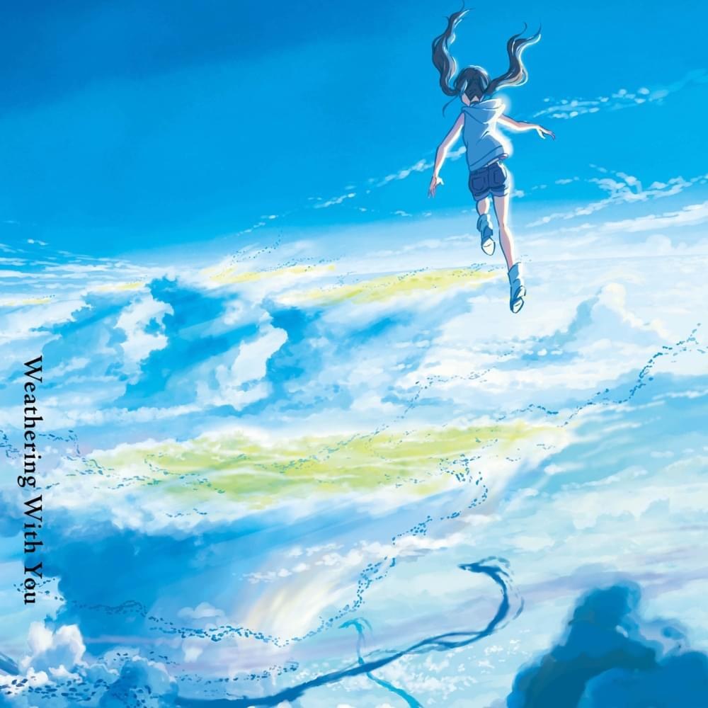 Ai ni Dekiru Koto wa Mada Aru Kai (Tenki No Ko theme  - Is There Still Anything That Love Can Do)