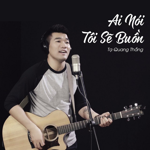 Ai Nói Tôi Sẽ Buồn