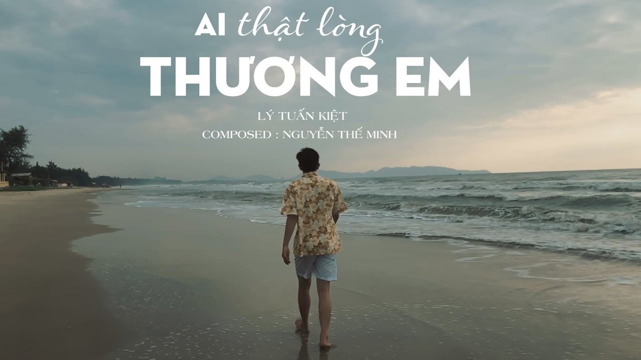 Ai thương em thật lòng