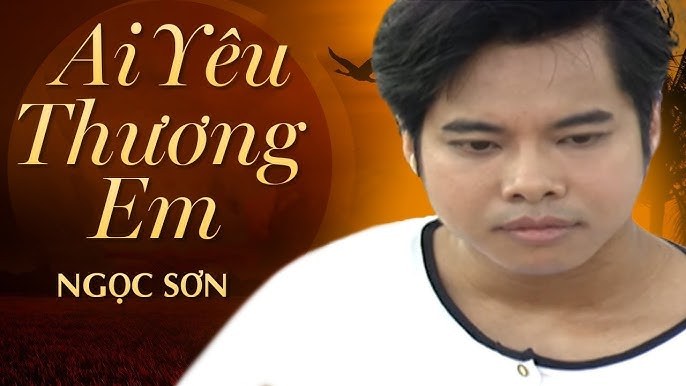Ai Thương Yêu Em