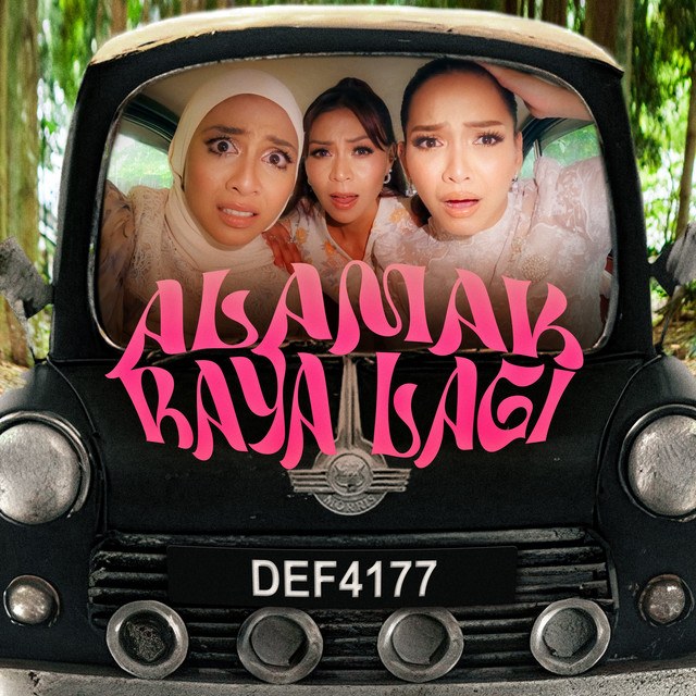 Alamak Raya Lagi