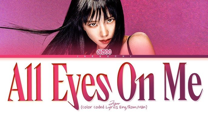 All Eyes On Me