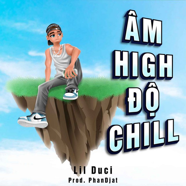 Âm High Độ Chill
