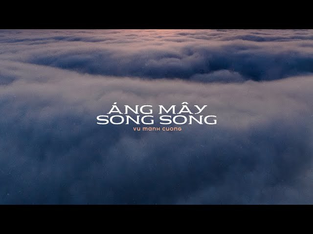 Áng Mây Song Song
