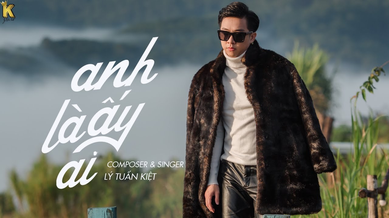 Anh Ấy Là Ai?