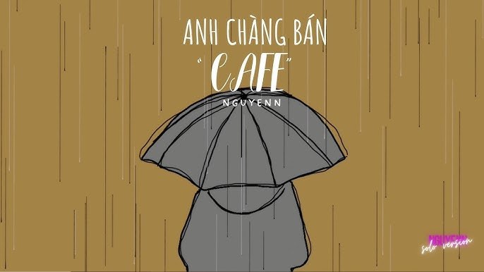 Anh Chàng Bán Cafe