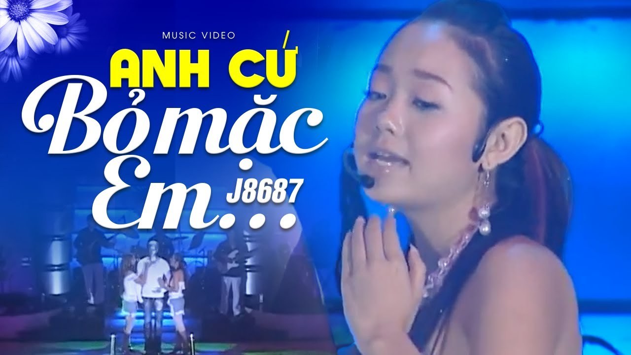 Anh Cứ Bỏ Mặc Em