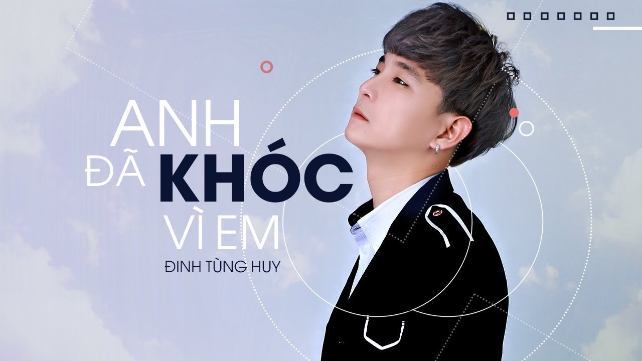 Anh đã khóc vì em