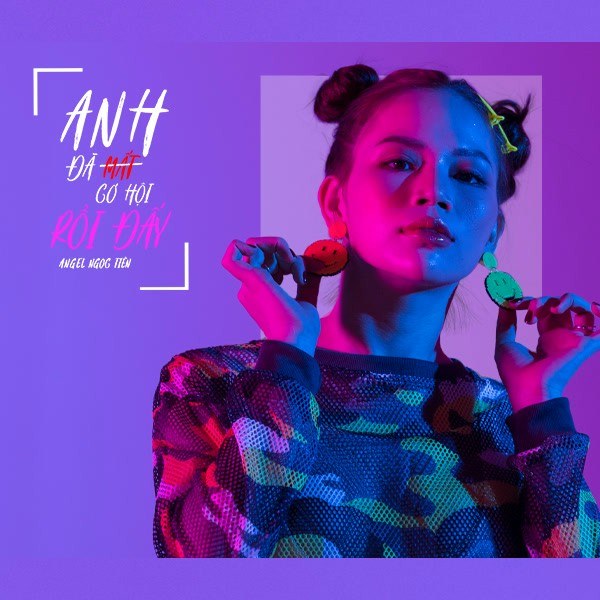 Anh Đã Mất Cơ Hội Rồi Đấy