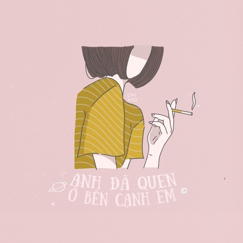 ANH ĐÃ QUEN Ở BÊN CẠNH EM (demo )