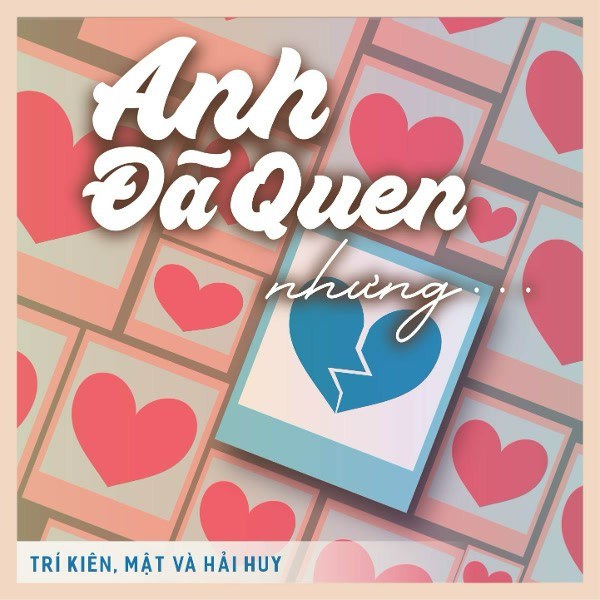 Anh Đã Quen