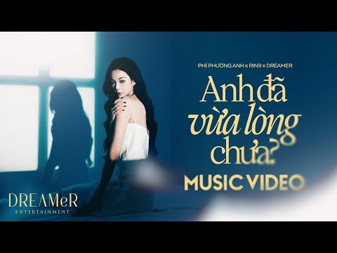 Anh Đã Vừa Lòng Chưa?